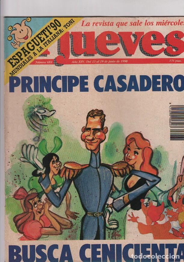 Collezionismo di Rivista Tiempo: EL JUEVES Numero 681 - PRINCIPE CASADERO BUSCA CENICIENTA