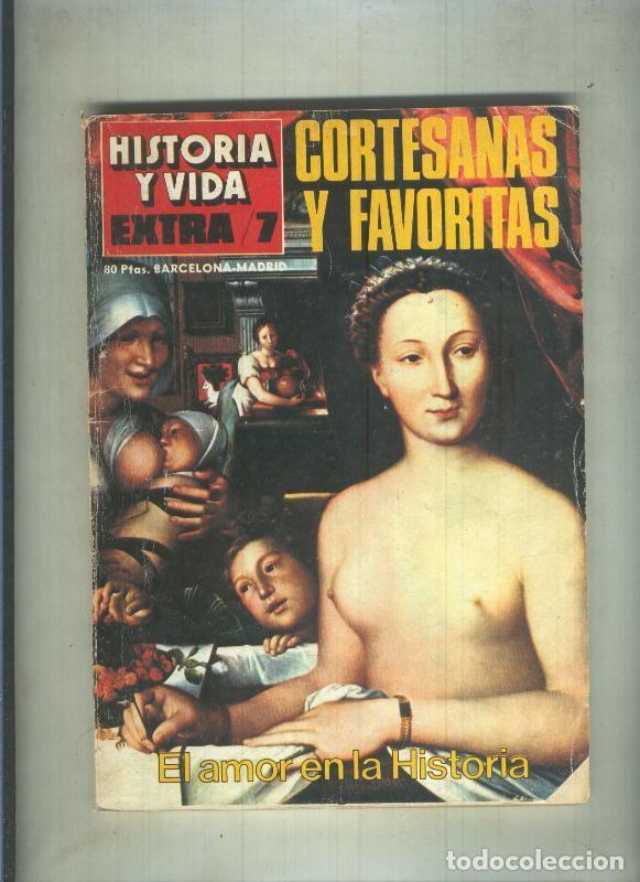 Collezionismo di Rivista Tiempo: Historia y Vida extra numero 007: Cortesanas y favoritas (numerada 1 en trasera) - Varios