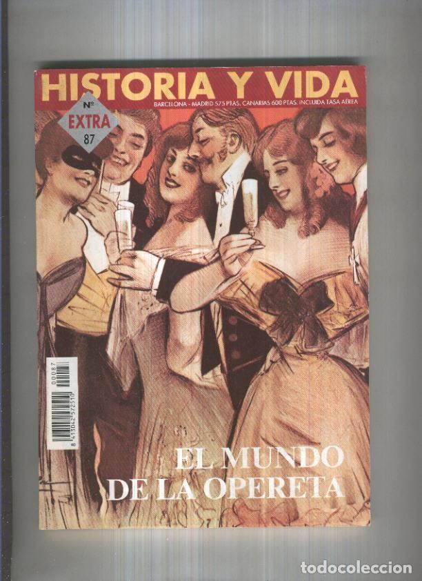 Sammeln von Zeitschriften Tiempo: Historia y Vida Extra numero 087: El mundo de la opereta - Varios