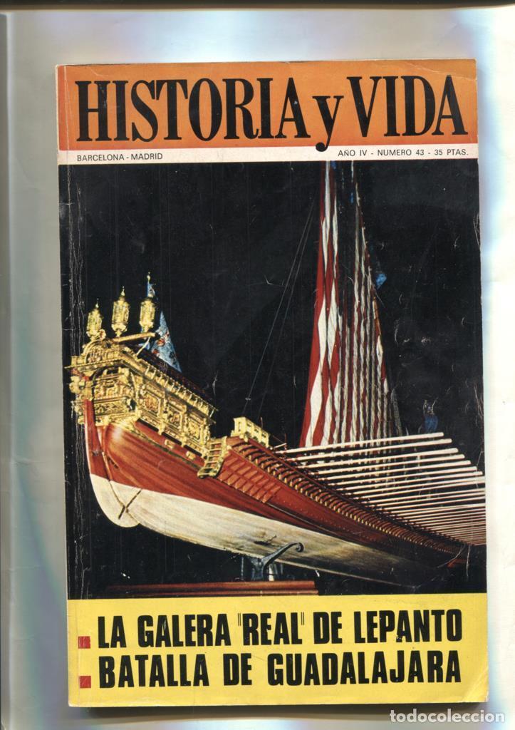 Coleccionismo de revista Tiempo: Historia y Vida numero 043: La galera real de Lepanto (numerado 4 en interior) - Varios