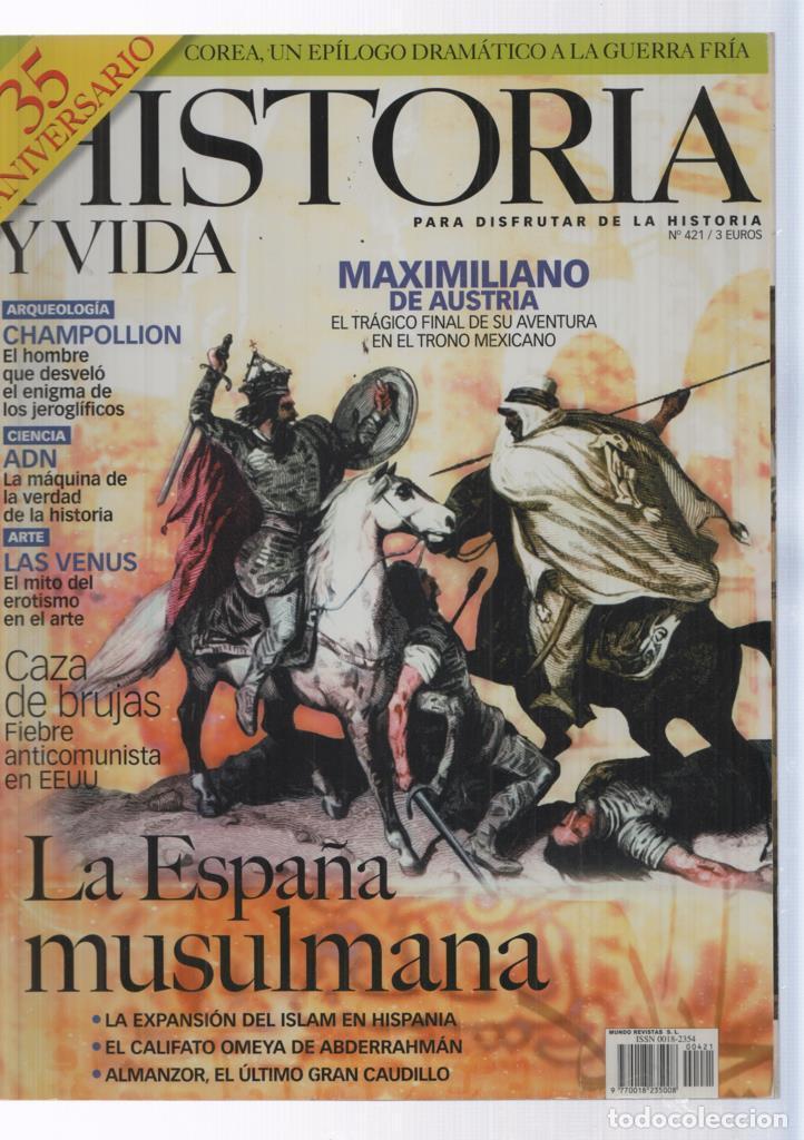 Coleccionismo de revista Tiempo: Historia y Vida numero 421: La espa&ntilde;a musulmana - Varios