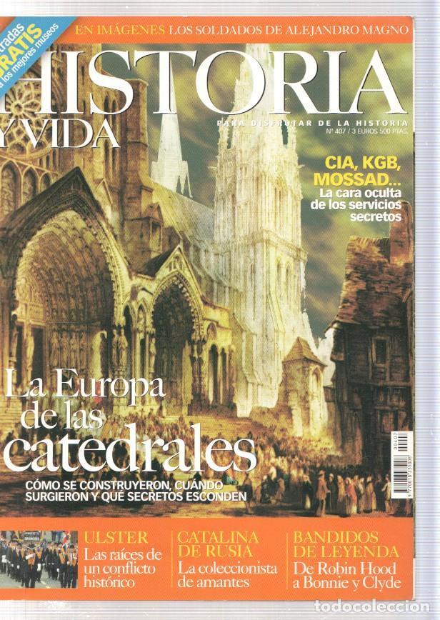Coleccionismo de revista Tiempo: Historia y Vida numero 407, 2008: En imagenes los soldados de Alejandro Mag- - varios