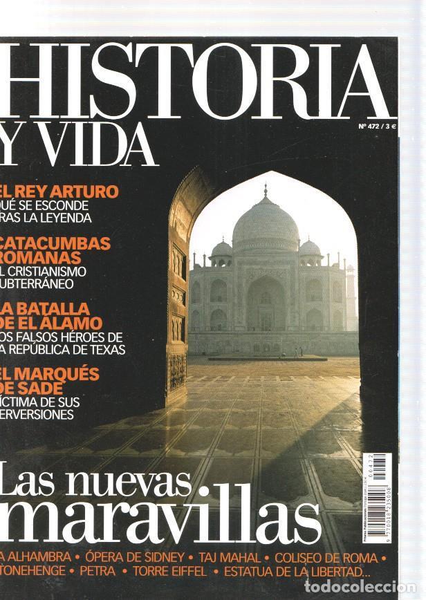 Coleccionismo de revista Tiempo: Historia y Vida numero 472, 2008: El Rey Arturo, que se esconde tras la Leyenda- - varios