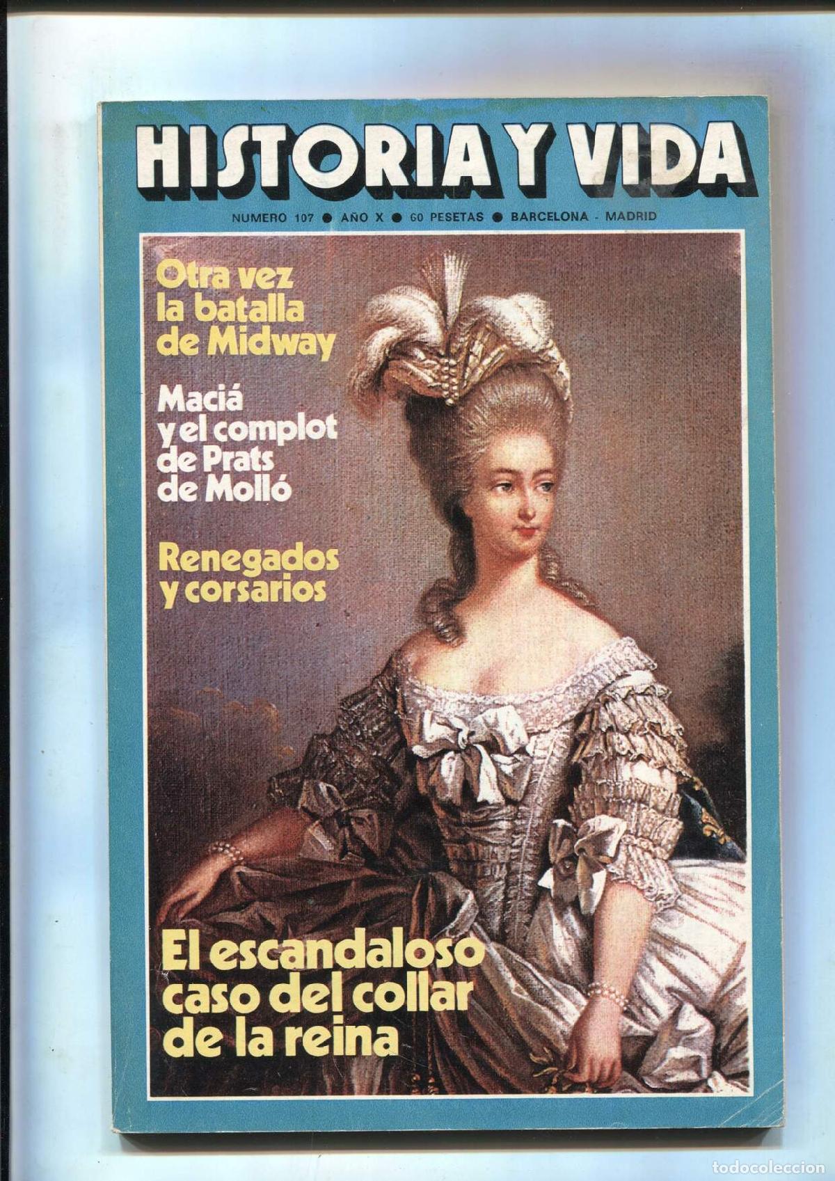 Coleccionismo de revista Tiempo: Revista Historia y Vida numero 107: Renegados y corsarios - Varios