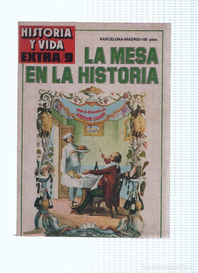 Coleccionismo de revista Tiempo: Revista Historia y Vida extra numero 009: La Mesa en la Historia (1977) - Varios