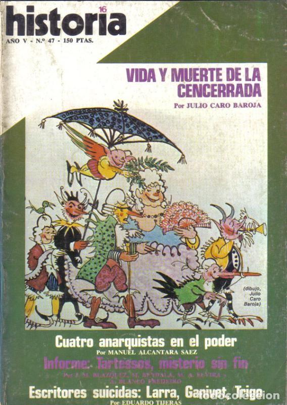 Collection Magazine Tiempo de hoy: Historia 16 numero 047: Vida y muerte de la Cencerrada - Varios