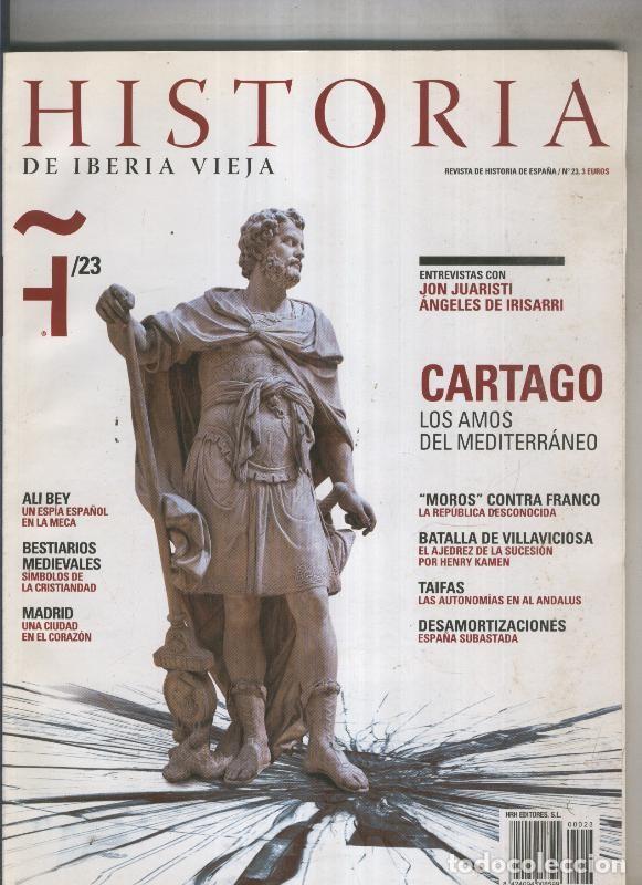 Collection Magazine Tiempo de hoy: Historia de Iberia Vieja numero 23 - varios