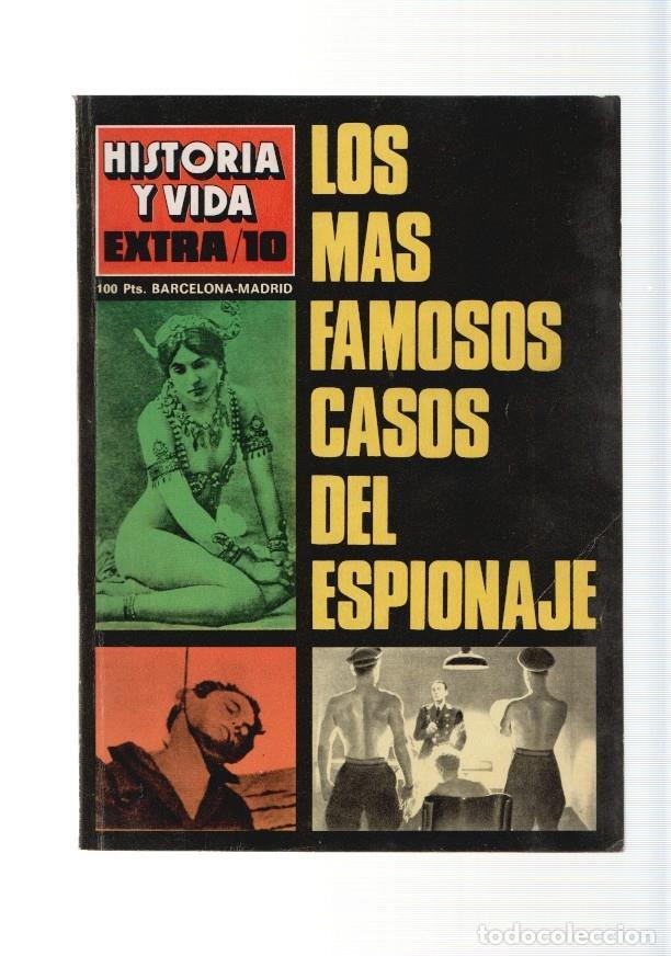 Collection Magazine Tiempo de hoy: Historia y Vida Extra numero 010, 1977: Los mas famosos casos del espionaje - varios