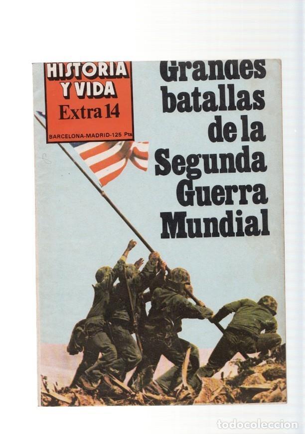Collection Magazine Tiempo de hoy: Historia y Vida Extra num.14, a&ntilde;o 1978: Grandes batallas de la Segunda Guerra - varios