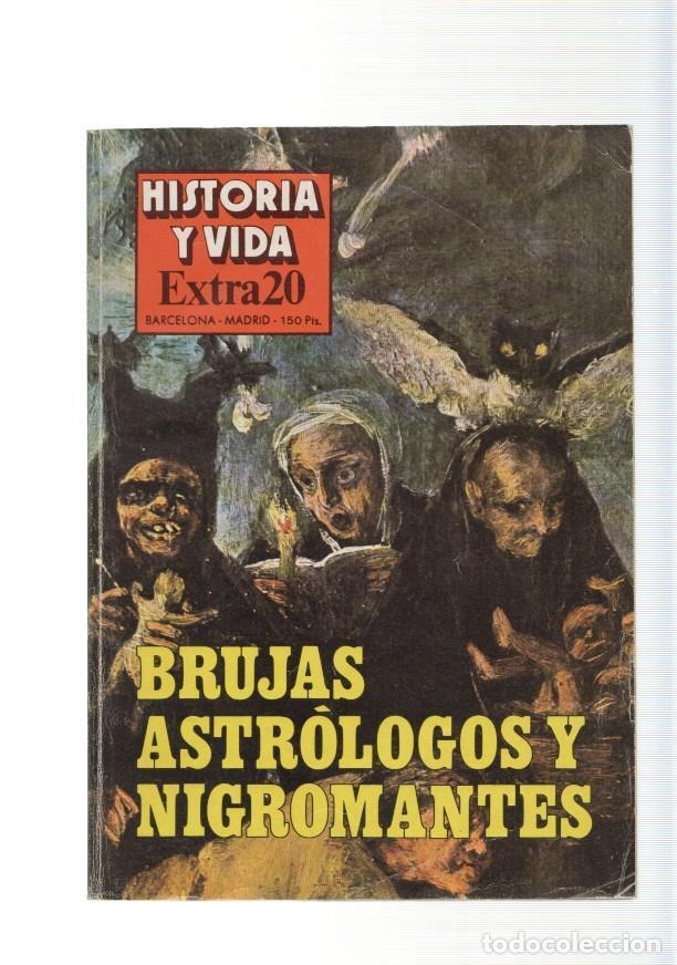 Collection Magazine Tiempo de hoy: Historia y Vida Extra num.20, a&ntilde;o 1981:Brujas, Astrologos y Nigromantes - varios