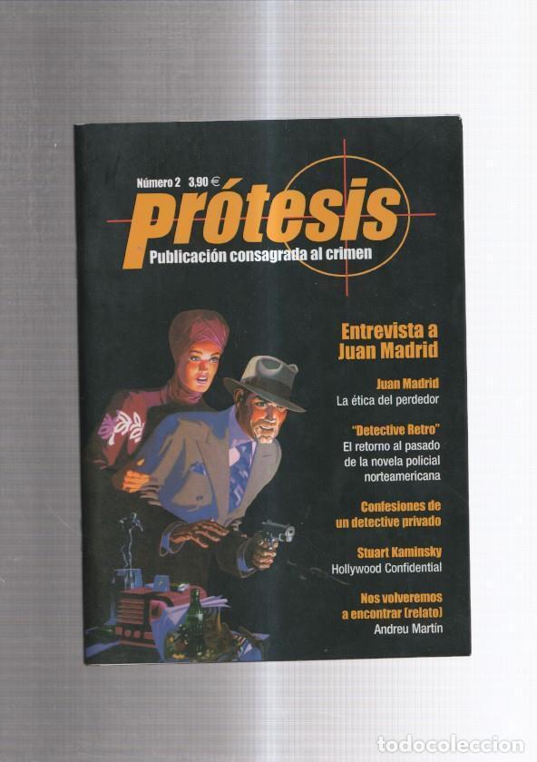 Collection Magazine Tiempo de hoy: Fanzine: Protesis numero 2: entrevista a Juan Madrid - varios