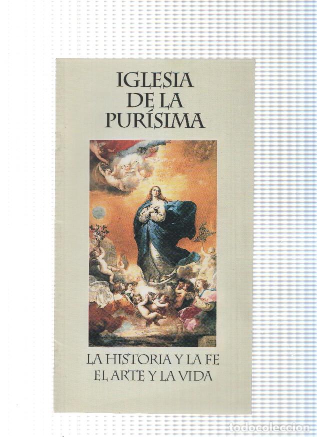Collection Magazine Tiempo de hoy: Iglesia de la Purisima. La historia y la fe, el arte y la vida - varios