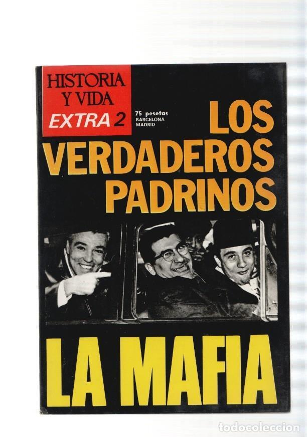 Collezionismo di Rivista Tiempo: Historia y Vida Extra numero 02, a&ntilde;o 1974: Los verdaderos padrinos, La Mafia - varios