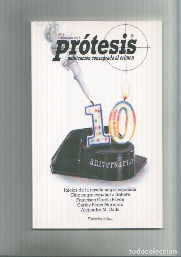Coleccionismo de revista Tiempo: Protesis publicacion dedicada al tema policiaco numero 7:Francisco Garcia Pavon - varios
