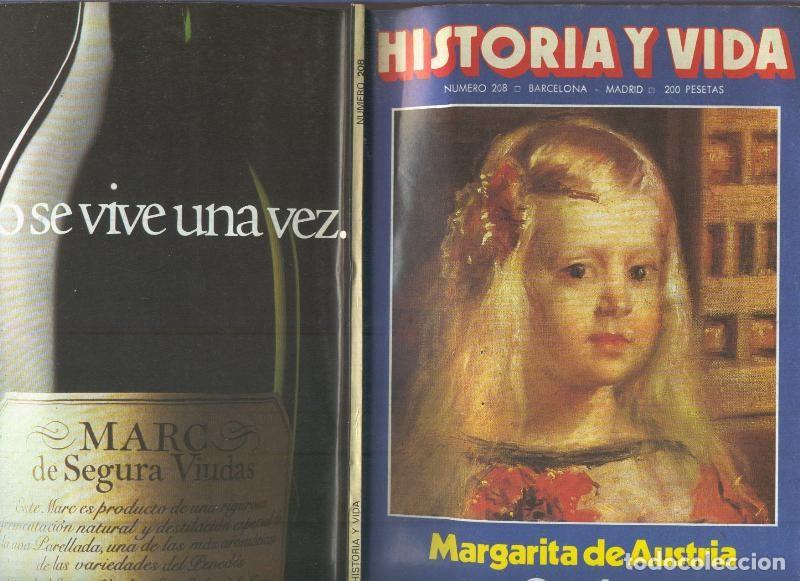 Coleccionismo de revista Tiempo: Historia y Vida numero 208 : Los calidos veranos de Espa&ntilde;a - Varios
