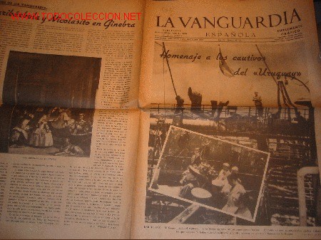 Sammeln von Zeitschriften und Zeitungen: DIARIO LA VANGUARDIA a&ntilde;o 1939 - HOMENAJE A LOS CAUTIVOS DEL URUGUAY
