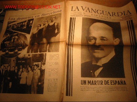 Collezionismo di Riviste e Giornali: DIARIO LA VANGUARDIA A&Ntilde;O 1939-UN MARTIR DE ESPA&Ntilde;A