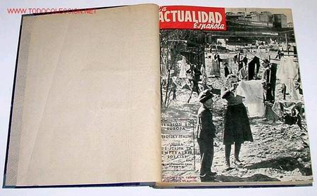 Collection Magazines and Newspapers: LA ACTUALIDAD ESPA&Ntilde;OLA ANTIGUA REVISTA ENCUADERNADA CON 21 NUMEROS DE 1953