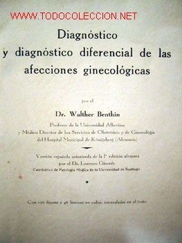 Coleccionismo de revistas y peri&oacute;dicos: DIAGN&Oacute;STICO y diagn&oacute;stico diferencial de las afecciones ginecol&oacute;gicas, por WALTHER BENTHIN