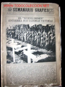 Collection Magazines and Newspapers: SEMANARIO GRAFICO, 6 ejemplares.