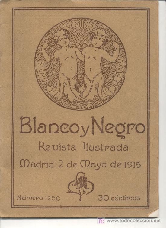 Coleccionismo de Revistas y Peri&oacute;dicos: BLANCO   Y   NEGRO    N&ordm; 1250    2 de Mayo de 1915