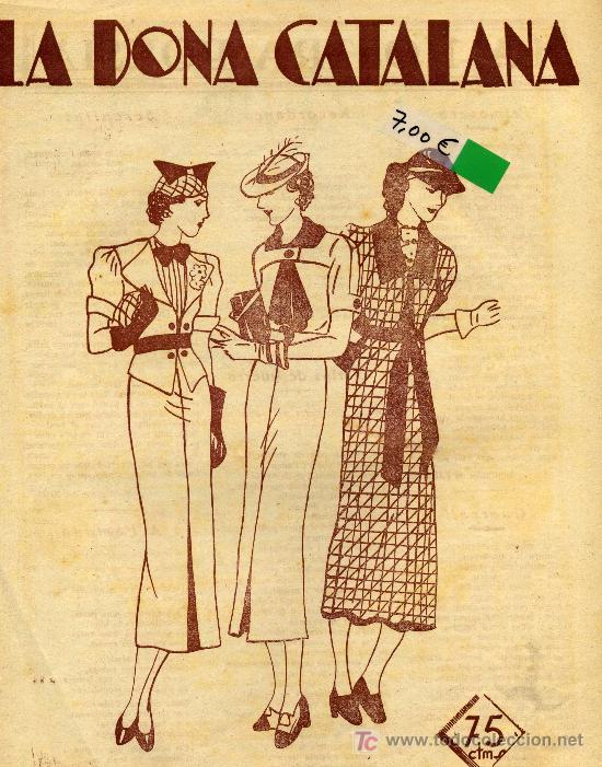 Collezionismo di Riviste e Giornali: REVISTA FEMENINA LA DONA CATALANA A&Ntilde;O 1938 COLECTIVIZADA GUERRA CIVIL DIBUJOS DE MUJERES VESTIDOS
