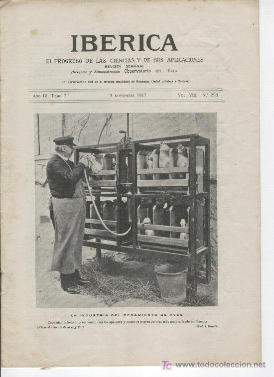 Coleccionismo de Revistas y Peri&oacute;dicos: IBERICA 1917 CEBAMIENTO DE AVES AVICULTURA 200 PATE PATOS PINTURAS DE MORELLA MURENA MONACO