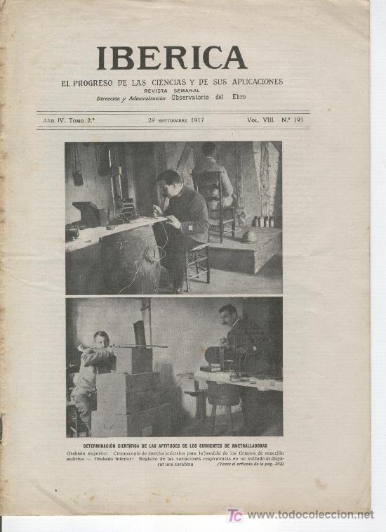 Sammeln von Zeitschriften und Zeitungen: IBERICA 1917 APTITUDES DE SIRVIENTES AMETRALLADORAS 195 LYMAN PINTURAS RUPESTRES EN BASONDO ARTEAGA