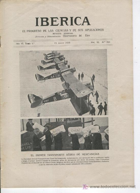Colecionismo de Revistas e Jornais: REVISTA IBERICA. 1919. PRIMER TRANSPORTE AEREO DE MERCANCIAS.AIRCRAFT. MOTOR HIDRAULICO ACU&Ntilde;A.269