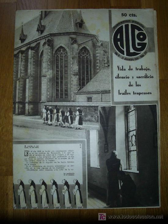 Coleccionismo de revistas y peri&oacute;dicos: Revista ALGO: ILUSTRACI&Oacute;N POPULAR - 1934 * TRAPENSES * &Aacute;VILA *