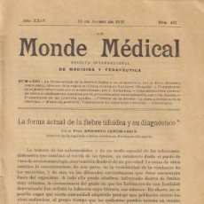 Coleccionismo de Revistas y Periódicos: REVISTA MÉDICA. MONDE MEDICAL. AÑO XXIV, 25 DE AGOSTO DE 1912, Nº 402.. Lote 12435728