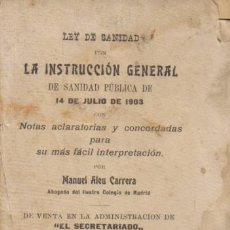 Coleccionismo de Revistas y Periódicos: REVISTA MÉDICA. LEY DE SANIDAD CON LA INSTRUCCIÓN GENERAL DE SANIDAD PÚBLICA DE 14 DE JULIO DE 1903.. Lote 12435732