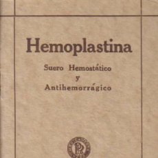 Coleccionismo de Revistas y Periódicos: REVISTA MÉDICA. HEMOPLASTINA. SUERO HEMOSTÁTICO Y ANTIHEMORRÁGICO. PARKE, DAVIS & CO.. Lote 12953231