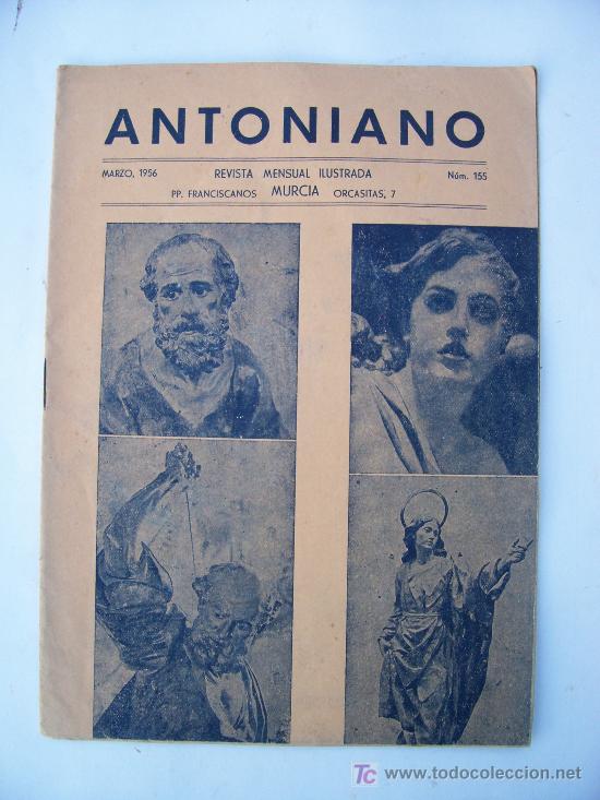 Colecionismo de Revistas e Jornais: antoniano, revista mensual ilustrada murcia, n&ordm;155 ,  marzo 1956