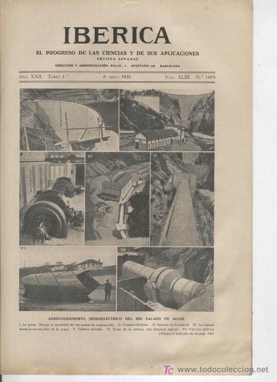 Collection Magazines and Newspapers: REVISTA IBERICA.1075. 1935. APROVECHAMIENTO HIDROELECTRICO DEL RIO SALADO EN ALLOZ.ARELLANO.YERRI.
