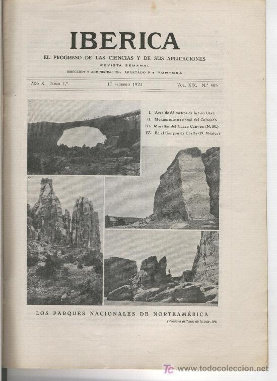 Coleccionismo de revistas y peri&oacute;dicos: IBERICA 465 1923 PARQUES NACIONALES D NORTEAMERICA UTAH MESA VERDE BAROGRAFO LOYOLA CODORNIU RICARDO