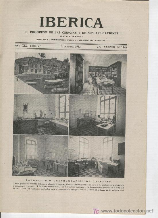 Coleccionismo de revistas y peri&oacute;dicos: REVISTA IBERICA 945 A&Ntilde;O 1932 LABORATORIO OCEANOGRAFICO DE BALEARES CON 28 FOTOS MALLORCA