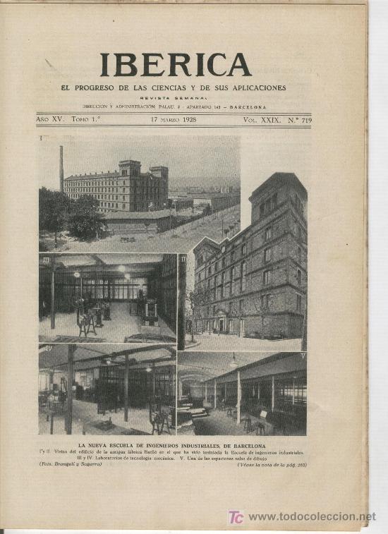 Collezionismo di Riviste e Giornali: IBERICA 719 A&Ntilde;O 1928 ESCUELA DE INGENIEROS INDUSTRIALES DE BARCELONA TELEQUINESIA ESCUELA DE CARDONA