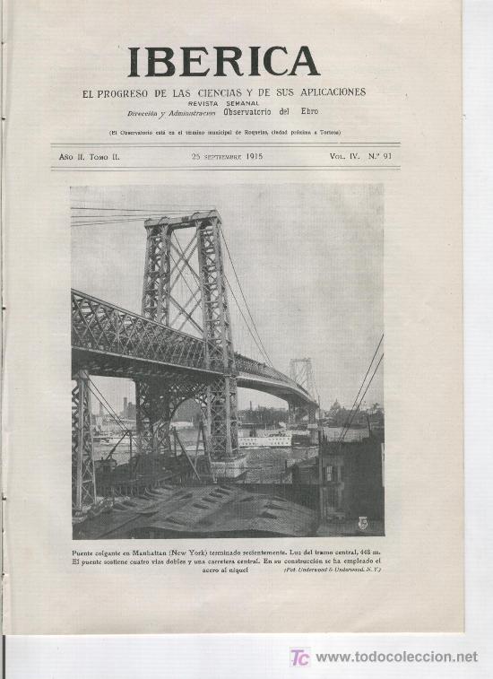 Collection Magazines and Newspapers: IBERICA 91 A&Ntilde;O 1915 PUENTE COLGANTE DE MANHATTAN NEW YORK PUENTE DE HIERRO MARTORELL TORTOSA LLEIDA