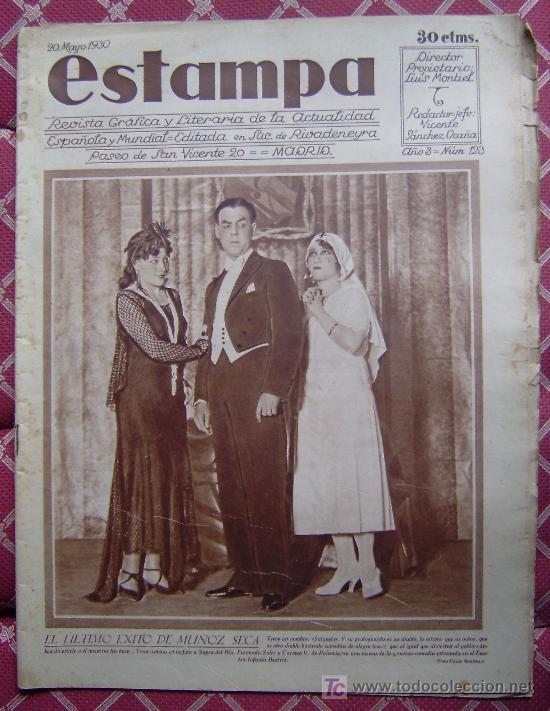 Coleccionismo de Revistas y Peri&oacute;dicos: ESTAMPA N&ordm; 123 (20/05/30) JACINTO BENAVENTE SANCHEZ GUERRA BROADWAY GALICIA VALENCIA LUXEMBURGO
