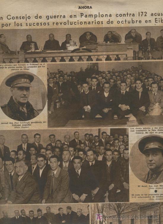 Colecionismo de Revistas e Jornais: PERIODICO AHORA. CONSEJO DE GUERRA EN PAMPLONA POR LOS SUCESOS REVOLUCIONARIOS DE OCTUBRE EN EIBAR.