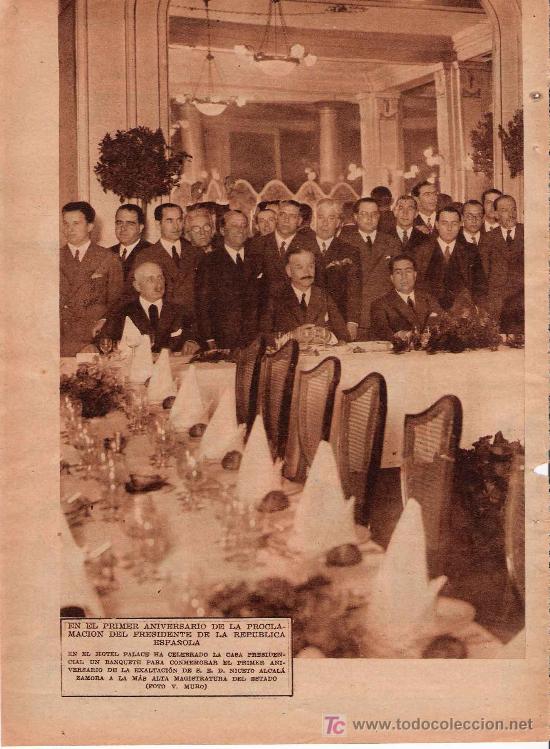 Collection Magazines and Newspapers: Banquete primer aniversario de la presidencia de D. Niceto Alcal&aacute; Zamora.