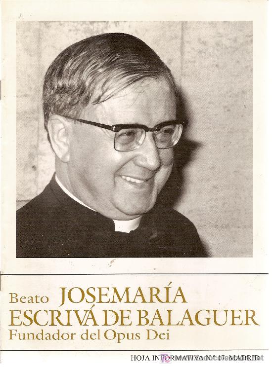 Coleccionismo de Revistas y Peri&oacute;dicos: Jose Mar&iacute;a Escriv&aacute; de Balaguer, fundador del Opus Dei. Hoja informativa n&ordm; 17. 1994.