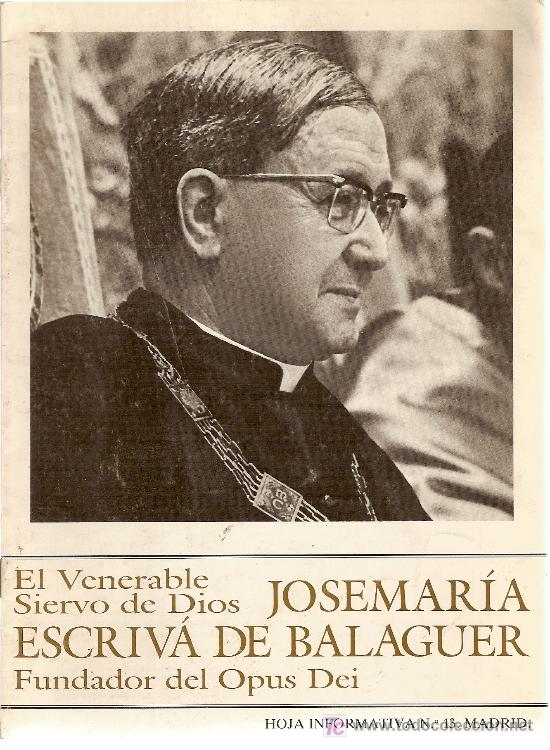 Coleccionismo de Revistas y Peri&oacute;dicos: Jose Mar&iacute;a Escriv&aacute; de Balaguer, fundador del Opus Dei. Hoja informativa n&ordm; 13. 1990.