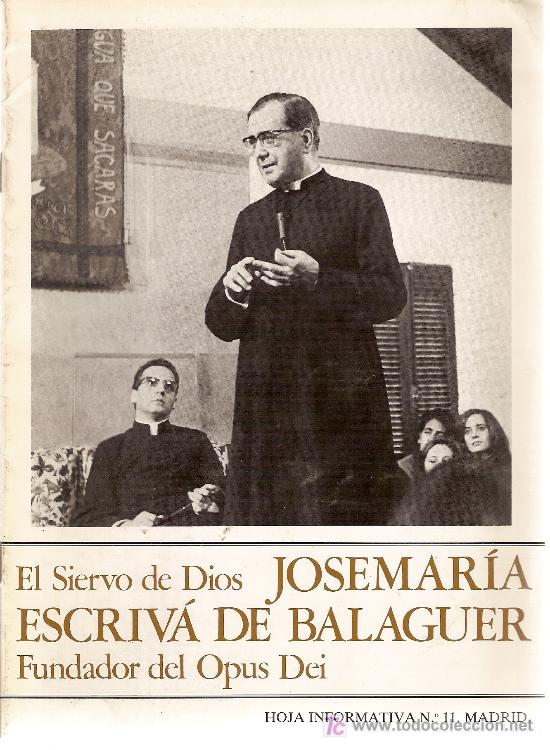 Coleccionismo de Revistas y Peri&oacute;dicos: Jose Mar&iacute;a Escriv&aacute; de Balaguer, fundador del Opus Dei. Hoja informativa n&ordm; 11. 1989.