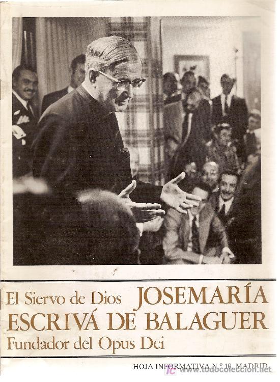 Coleccionismo de Revistas y Peri&oacute;dicos: Jose Mar&iacute;a Escriv&aacute; de Balaguer, fundador del Opus Dei. Hoja informativa n&ordm; 10. 1989.