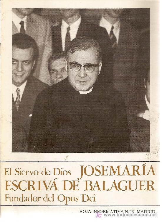 Coleccionismo de Revistas y Peri&oacute;dicos: Jose Mar&iacute;a Escriv&aacute; de Balaguer, fundador del Opus Dei. Hoja informativa n&ordm; 9. 1988.
