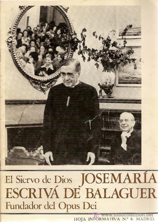 Coleccionismo de Revistas y Peri&oacute;dicos: Jose Mar&iacute;a Escriv&aacute; de Balaguer, fundador del Opus Dei. Hoja informativa n&ordm; 6. 1984.