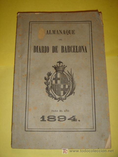Collezionismo di Riviste e Giornali: ALMANAQUE DEL DIARIO DE BARCELONA DEL A&Ntilde;O 1894