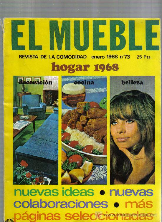 Coleccionismo de revistas y peri&oacute;dicos: EL MUEBLE - REVISTA - NUMERO 73 - ENERO 1968 - 144 PAGINAS CON FOTOS COLOR Y B/N